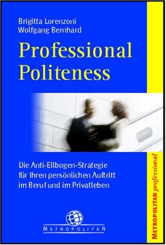 Beispielbild fr Professional Politeness zum Verkauf von medimops