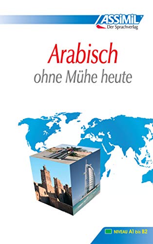 Beispielbild fr ASSiMiL Selbstlernkurs fr Deutsche: Assimil. Arabisch ohne Mhe heute. Lehrbuch zum Verkauf von medimops