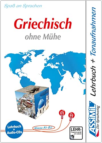 9783896252227: Griechisch ohne Muhe. Con 4 CD Audio: Komplettkurs fr Anfnger und Wiedereinsteiger - Niveau A1 - B2. (Senza sforzo)