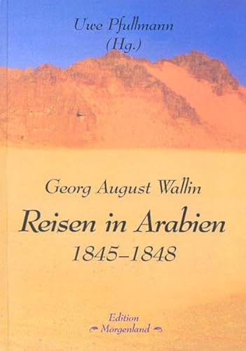 9783896264015: Reisen in Arabien 1845-1848
