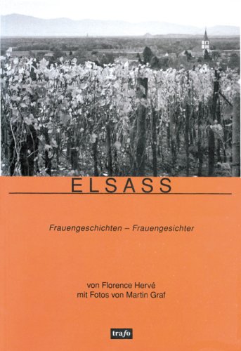 9783896264237: Elsass: Frauengeschichten - Frauengesichter (Livre en allemand)