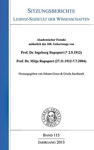 9783896269850: Akademischer Festakt anlsslich des 100. Geburtstages von Prof. Dr. Ingeborg Rapoport (* 2.9.1912) und Prof. Dr. Mitja Rapoport (27.11.1912-7.7.2004)