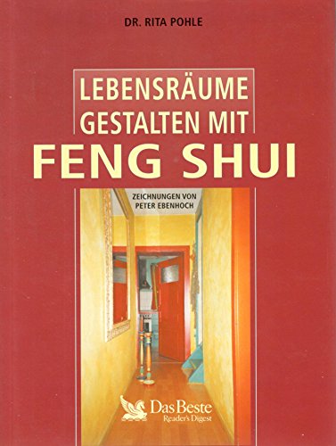 Beispielbild fr Lebensrume gestalten mit Feng Shui zum Verkauf von Kultgut