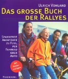 Beispielbild fr Groe Buch der Rallyes zum Verkauf von medimops