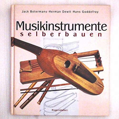 9783896313126: Musikinstrumente selberbauen.