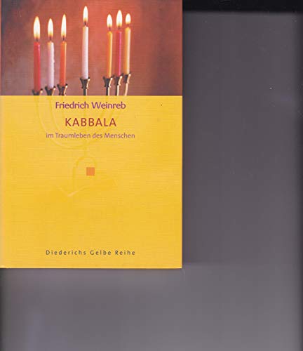 Kabbala im Traumleben des Menschen (9783896314482) by Friedrich Weinreb; Christian Schneider