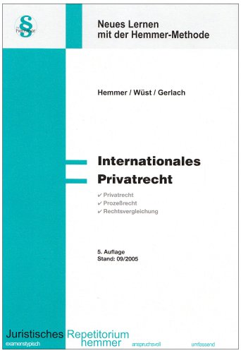 Imagen de archivo de Internationales Privatrecht: Privatrecht. Prozerecht. Rechtsvergleichung a la venta por medimops