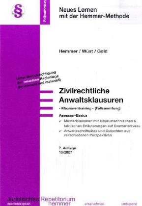 Beispielbild fr Assessorbasics: Die zivilrechtliche Anwaltsklausur II: Klausurentraining, Fallsammlung (Skripten - Zivilrecht) zum Verkauf von Antiquariat BuchX