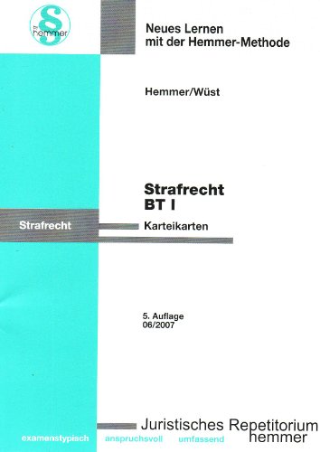Strafrecht BT 1 - Hemmer, Karl E.; Wüst, Achim