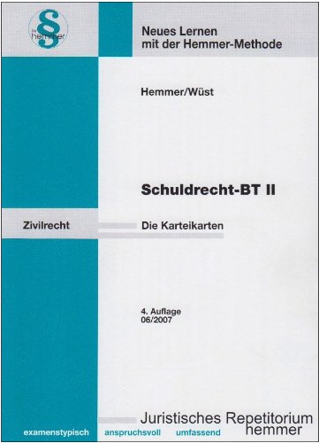 Schuldrecht BT 2. 106 Karteikarten: Schenkung, Miete, Leasing, Dienstvertrag, Bürgschaft, GoA u.a - Karl E. Hemmer