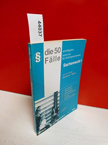 Stock image for Juristisches Repetitorium hemmer, Bd.DF11 : Die 50 wichtigsten Flle zum Mobiliarsachenrecht for sale by medimops