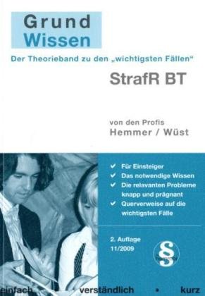 Grundwissen Strafrecht BT - Hemmer, Karl-Edmund, Wüst, Achim