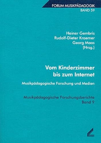 Stock image for Vom Kinderzimmer bis zum Internet. Musikpdagogische Forschung und Medien. for sale by Musikantiquariat Bernd Katzbichler