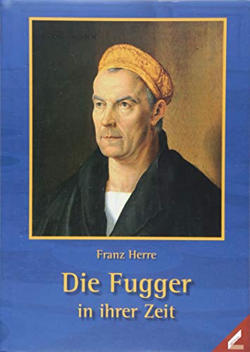 Stock image for Die Fugger in ihrer Zeit for sale by HPB-Red