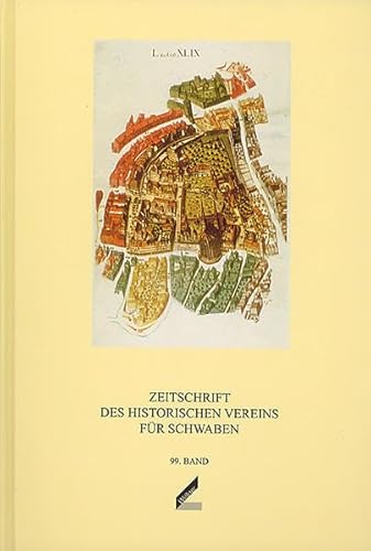 Stock image for Zeitschrift des Historischen Vereins fr Schwaben: 99 for sale by medimops