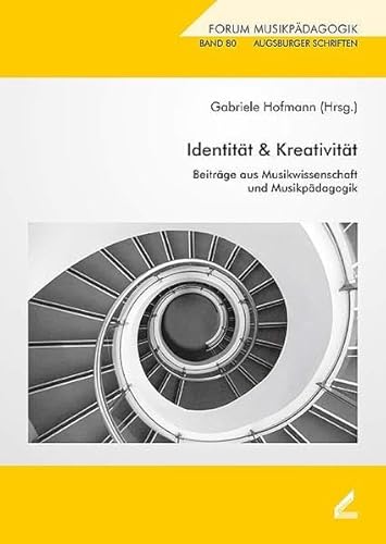 9783896396112: Identitt & Kreativitt: Beitrge aus Musikwissenschaft und Musikpdagogik