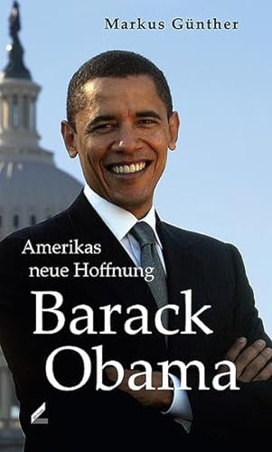 9783896396204: Barack Obama: Amerikas neue Hoffnung