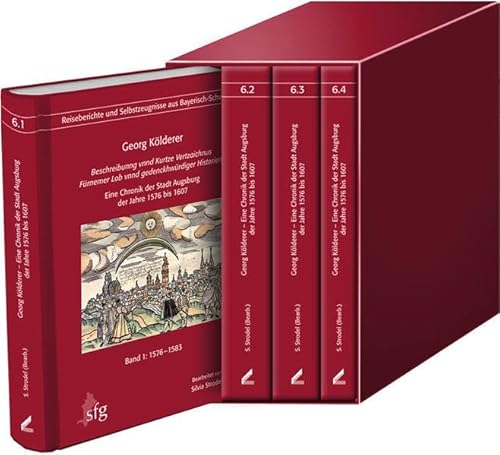 9783896399274: "Beschreibunng vnnd Kurtze Vertzaichnus Frnemer Lob vnnd gedenckhwrdiger Historien" - Eine Chronik der Stadt Augsburg der Jahre 1576 bis 1607