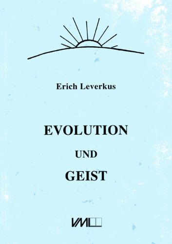 Beispielbild fr Evolution und Geist. zum Verkauf von Antiqua U. Braun