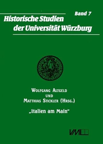 9783896468390: Italien am Main: Groherzog Ferdinand III. der Toskana als Kurfrst und Groherzog von Wrzburg (Livre en allemand)