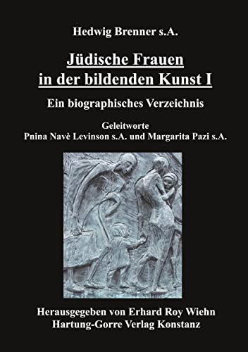 Imagen de archivo de Judische Frauen in der bildenden Kunst: Ein biographisches Verzeichnis (German Edition) a la venta por Red's Corner LLC