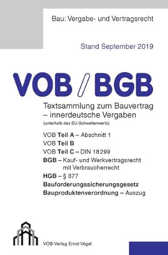 Beispielbild fr VOB/BGB Textsammlung zum Bauvertrag - innerdeutsche Vergaben (Stand September 2019) zum Verkauf von medimops