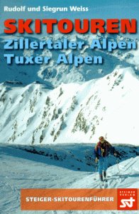 Beispielbild fr Skitouren Zillertaler Alpen / Tuxer Alpen zum Verkauf von medimops