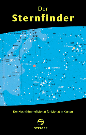 Beispielbild fr Der Sternfinder. Der Nachthimmel Monat fr Monat in Karten zum Verkauf von medimops