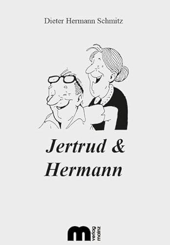 Stock image for Jertrud & Hermann for sale by GreatBookPrices