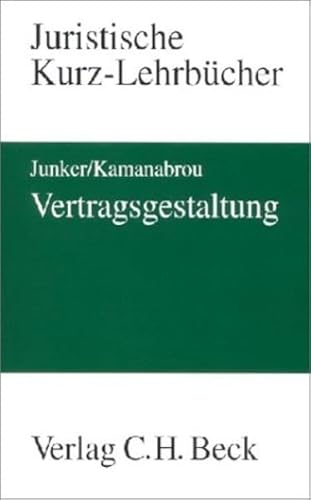 Beispielbild fr Vertragsgestaltung nach der Schuldrechtsreform zum Verkauf von Antiquariat Walter Nowak