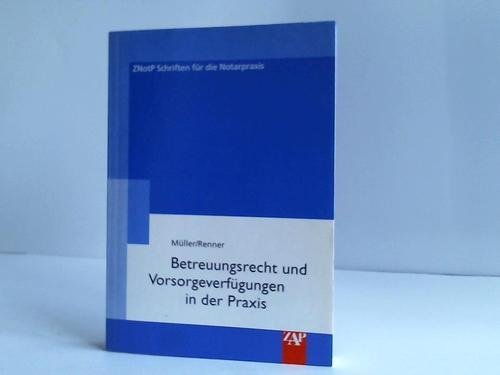 9783896552013: Betreuungsrecht und Vorsorgeverfgungen in der Praxis