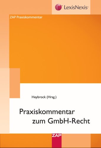 Stock image for Praxiskommentar zum GmbH-Recht for sale by Better World Books Ltd