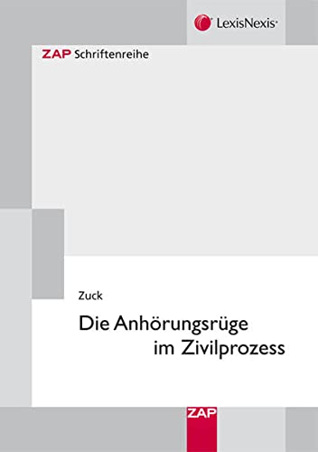 Stock image for Die Anhrungsrge im Zivilprozess for sale by medimops