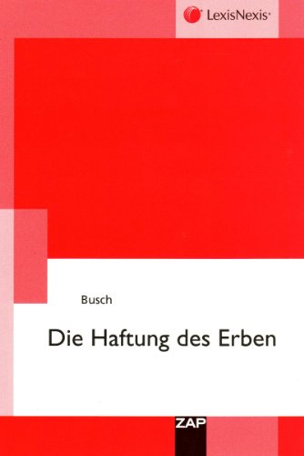 Beispielbild fr Die Haftung des Erben zum Verkauf von bookdown