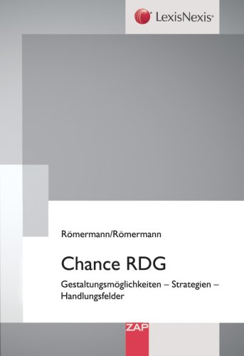Beispielbild fr Chance RDG : Gestaltungsmglichkeiten - Strategien - Handlungsfelder zum Verkauf von Buchpark