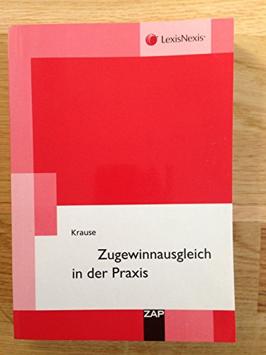 9783896554482: Zugewinnausgleich in der Praxis