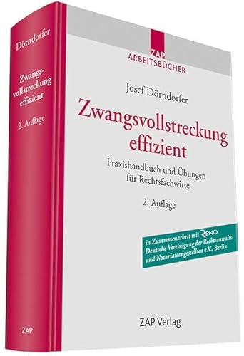 Stock image for Zwangsvollstreckung effizient: Praxishandbuch und bungen fr Rechtsfachwirte for sale by medimops