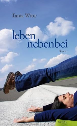 Stock image for leben nebenbei: Roman for sale by medimops