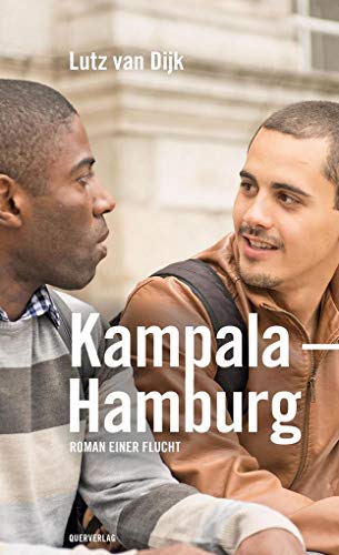 Imagen de archivo de Kampala - Hamburg: Roman einer Flucht a la venta por Ammareal