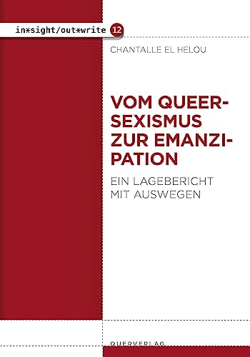 Stock image for Vom Queersexismus zur Emanzipation for sale by GreatBookPrices