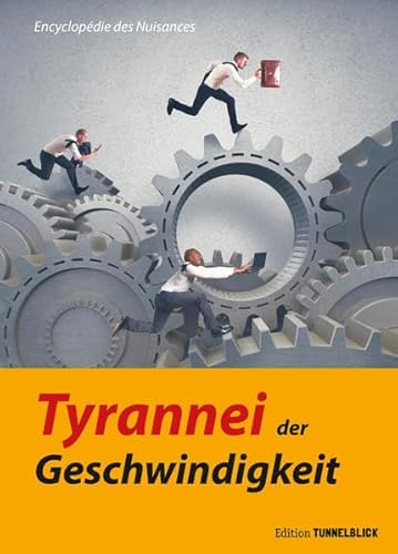 Stock image for Tyrannei der Geschwindigkeit for sale by medimops