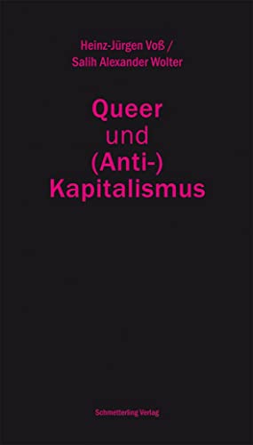 Beispielbild fr Queer und (Anti-)Kapitalismus -Language: german zum Verkauf von GreatBookPrices