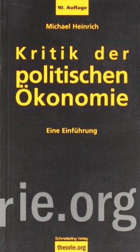 Beispielbild fr Kritik der politischen konomie: Eine Einfhrung zum Verkauf von medimops