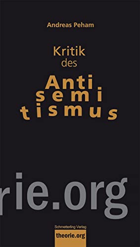 9783896576897: Kritik des Antisemitismus