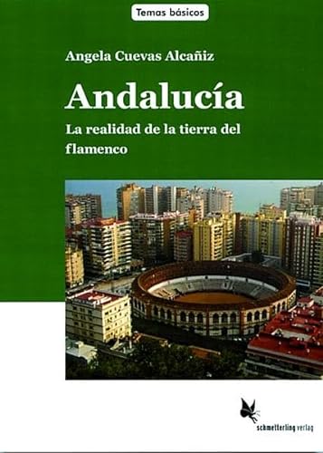 Stock image for Andalucia. Textband. La realidad de la tierra del flamenco. Temas basicos (Lernmaterialien) for sale by medimops