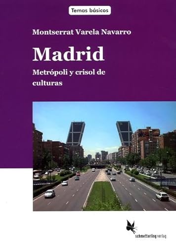 Beispielbild fr Madrid. Textband: Metrpoli y crisol de culturas. temas bsicos zum Verkauf von medimops