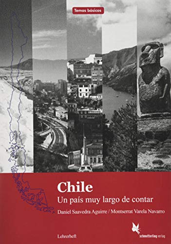 Imagen de archivo de Chile (Lehrerheft): Un pas muy largo de contar (Temas bsicos) a la venta por medimops