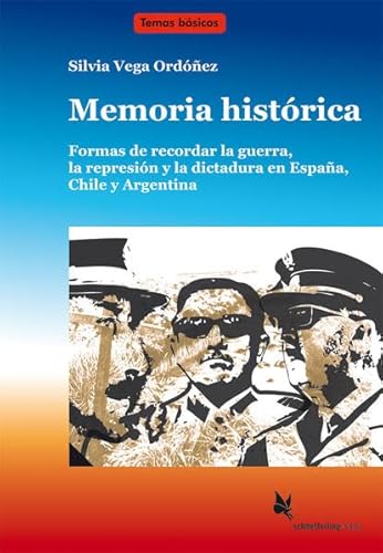 9783896579300: Memoria histrica (Textdossier): Formas de recordar la guerra, la represin y la dictadura en Arg. y Es