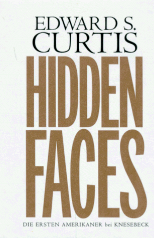 Beispielbild fr Hidden Faces: DIE ERSTEN AMERIKANER bei KNESEBACK zum Verkauf von Ernie's Books