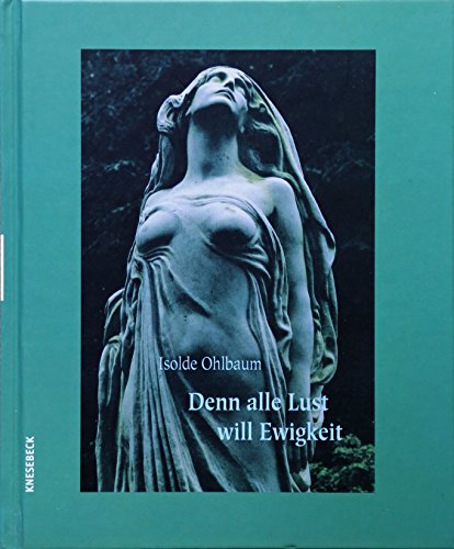 Imagen de archivo de Denn alle Lust will Ewigkeit. Mini-Ausgabe a la venta por ThriftBooks-Atlanta